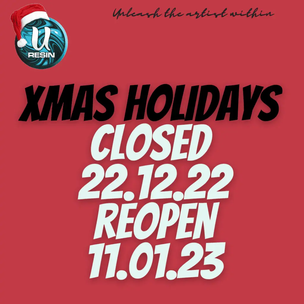 Closed For Christmas 2022 5 | Uresin U-resin-closed-for-christmas-2022