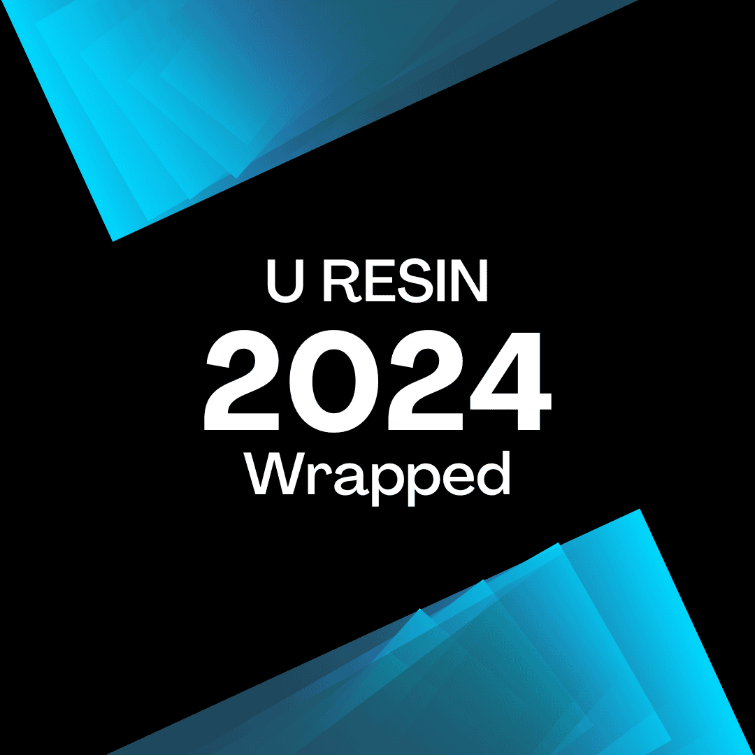U RESIN 2024 Wrapped | U Resin