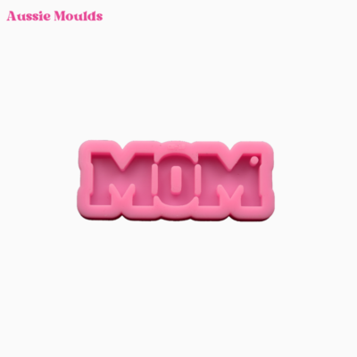 Mom Keychain Mould