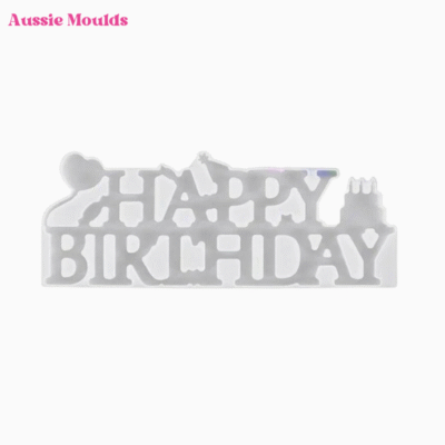 Happy Birthday Mould